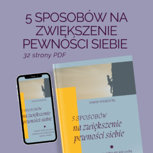 5 sposobów na zwiększenie pewności siebie