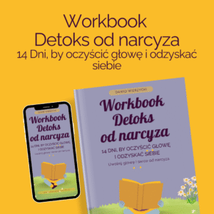 Detoks od Narcyza: 14 Dni, by Oczyścić Głowę i Odzyskać Siebie